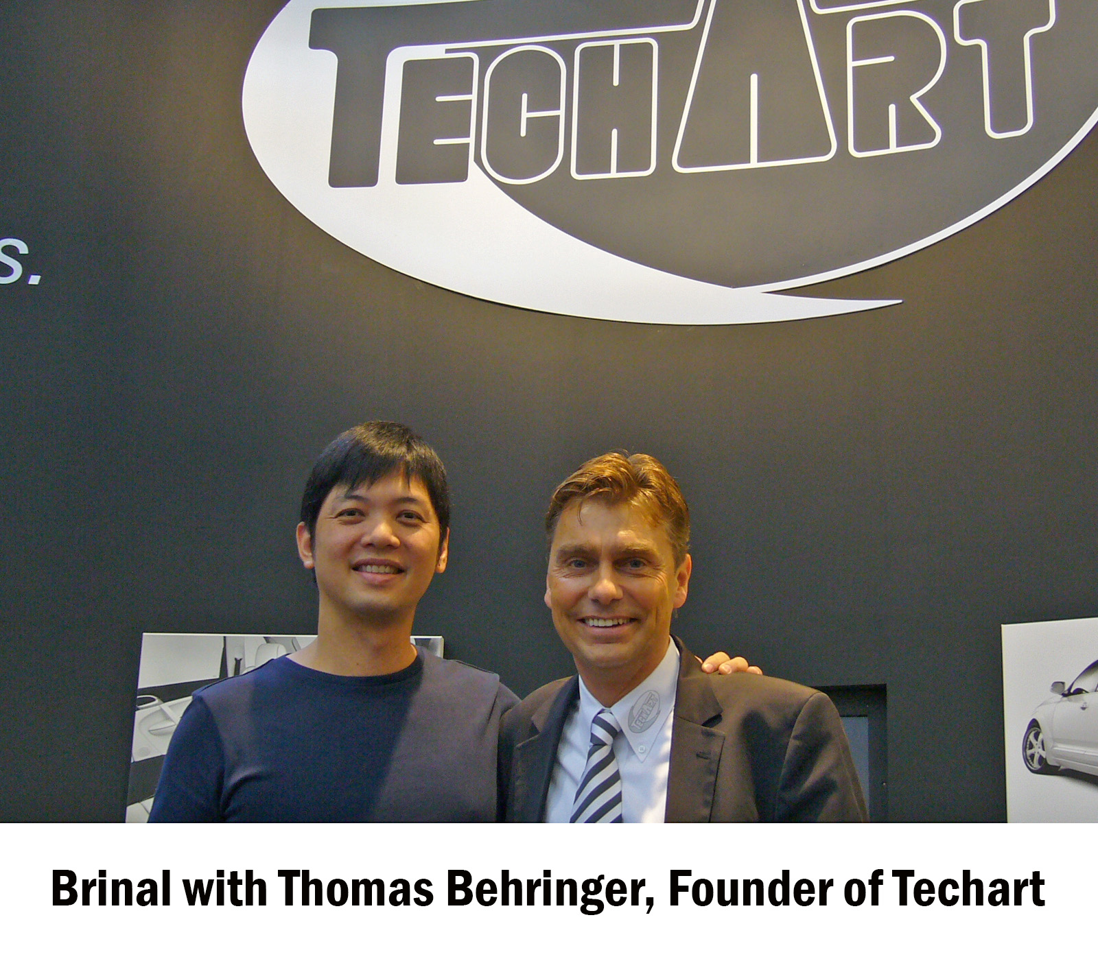 Brinal with Thomas Behringer, Founder of Techart