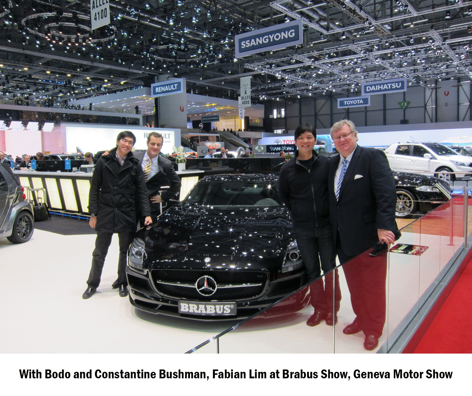 With Bodo and Constantine Bushman, Fabian Lim at Brabus Show, Geneva Motor Show